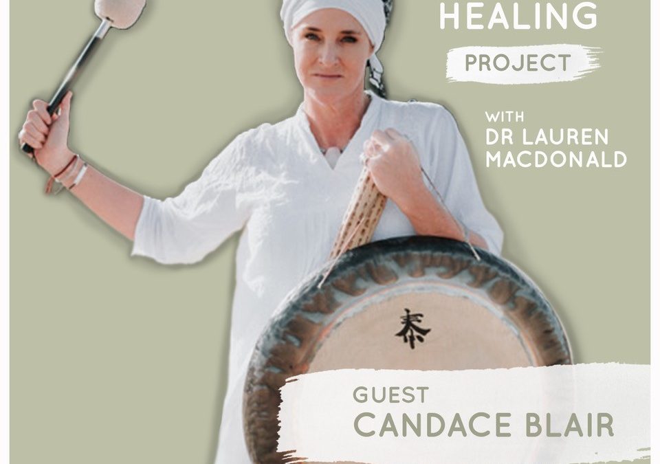 Candace Tells Her Story on the Holistic Healing Podcast!